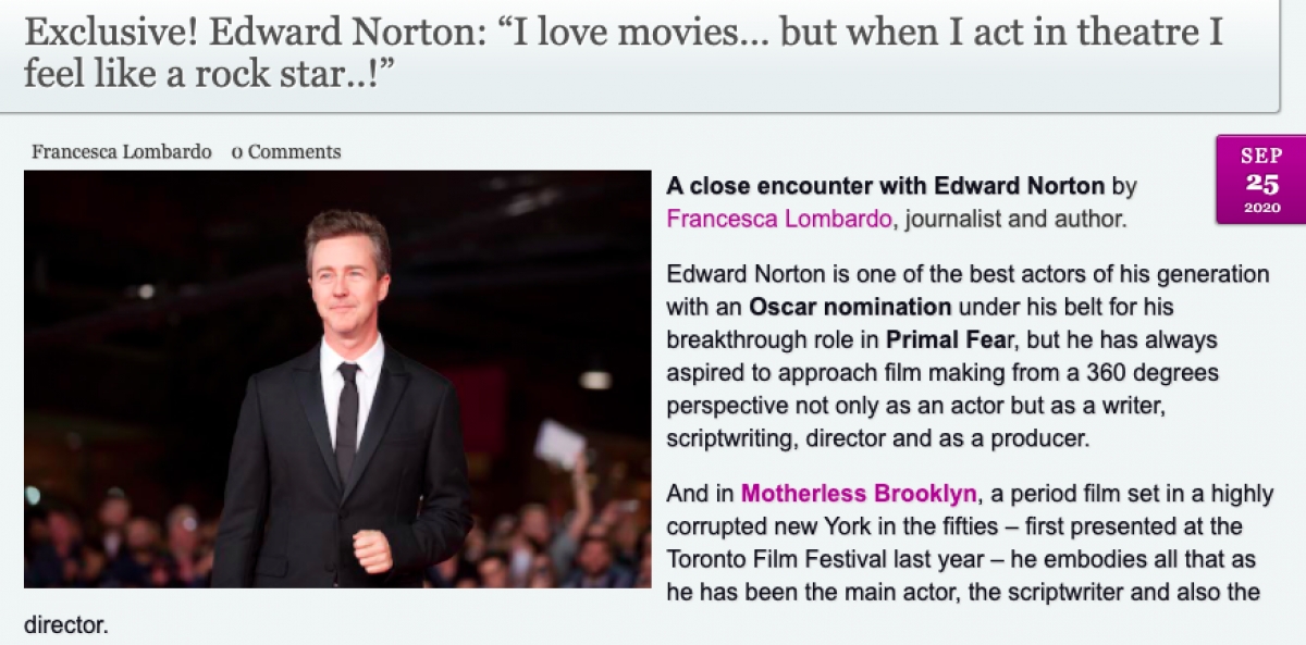Edward Norton: “I love movies… but when I act in theatre I feel like a rock star..!” by Francesca Lombardo